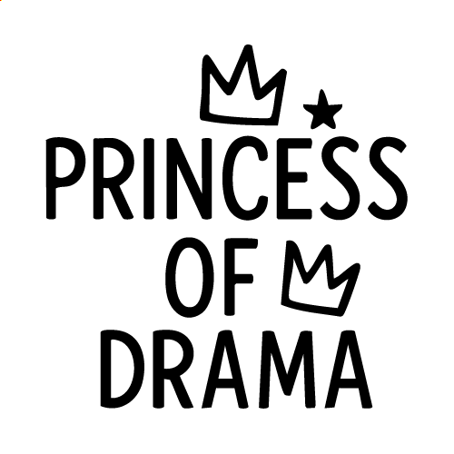 Princess Of Drama