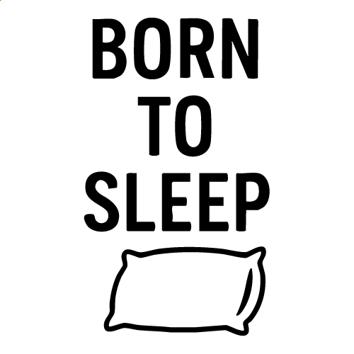 Born To Sleep Svg